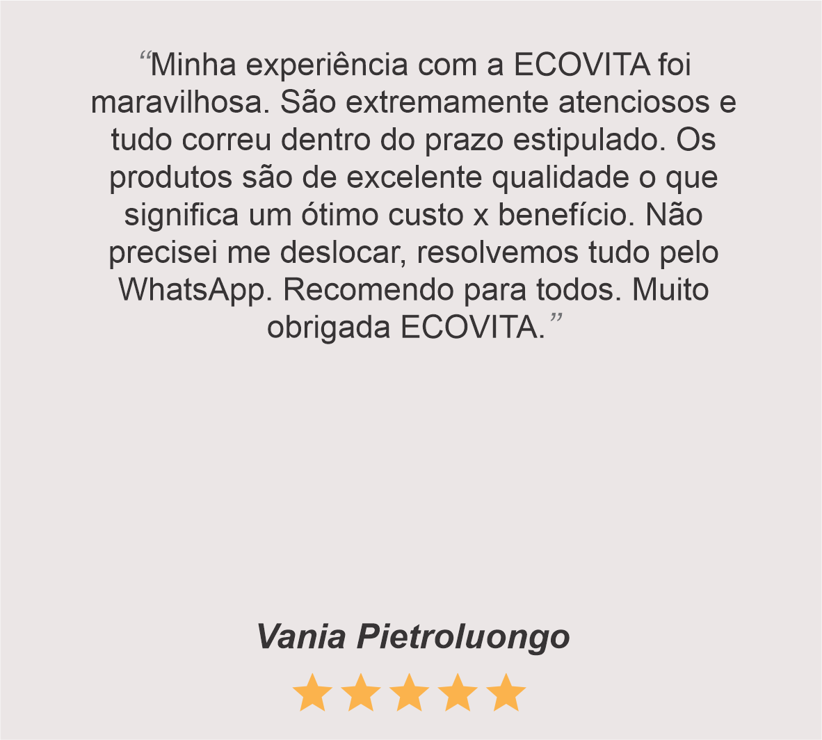 Depoimento de Clientes Ecovita Farma
